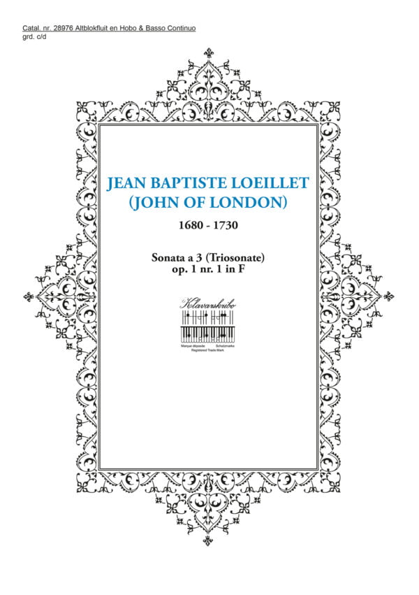 LOEILLET, JEAN BAPTISTE (JOHN OF LONDON)